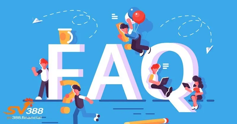 Câu hỏi phổ biến về sản phẩm cá cược tại SV388